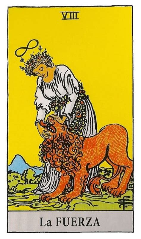 la fuerza tarot|La Fuerza en el Tarot: El Profundo Simbolismo y los。